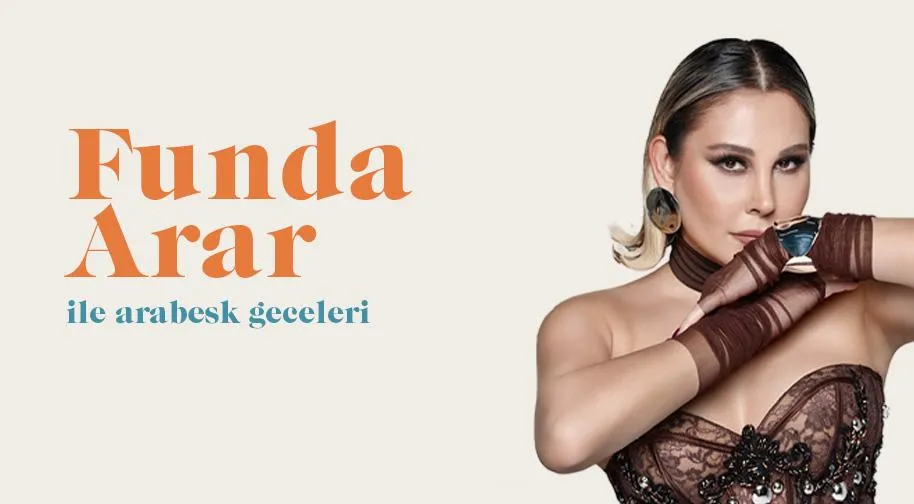 Funda Arar İle Arabesk Geceleri